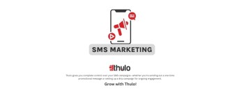 Reach Your Customers Instantly with SMS Marketing from Thulo